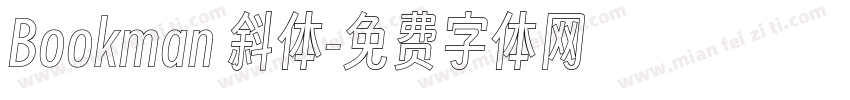 Bookman 斜体字体转换